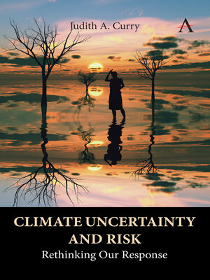 cover image of Climate Uncertainty and Risk